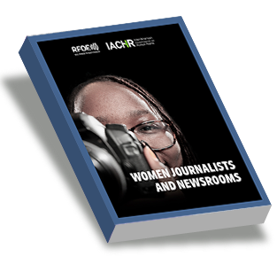 Women Journalists and Newsrooms: Progress, challenges, and recommendations to prevent violence and to fight against discrimination