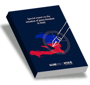 Special report on the situation of press freedom in Haiti