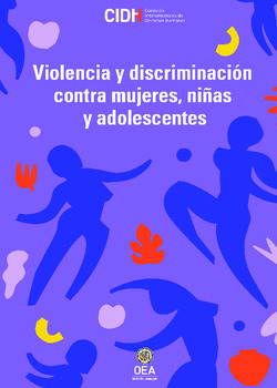 Violencia y discriminacin contra mujeres, nias y adolescentes: buenas prcticas y desafos en Amrica Latina y el Caribe