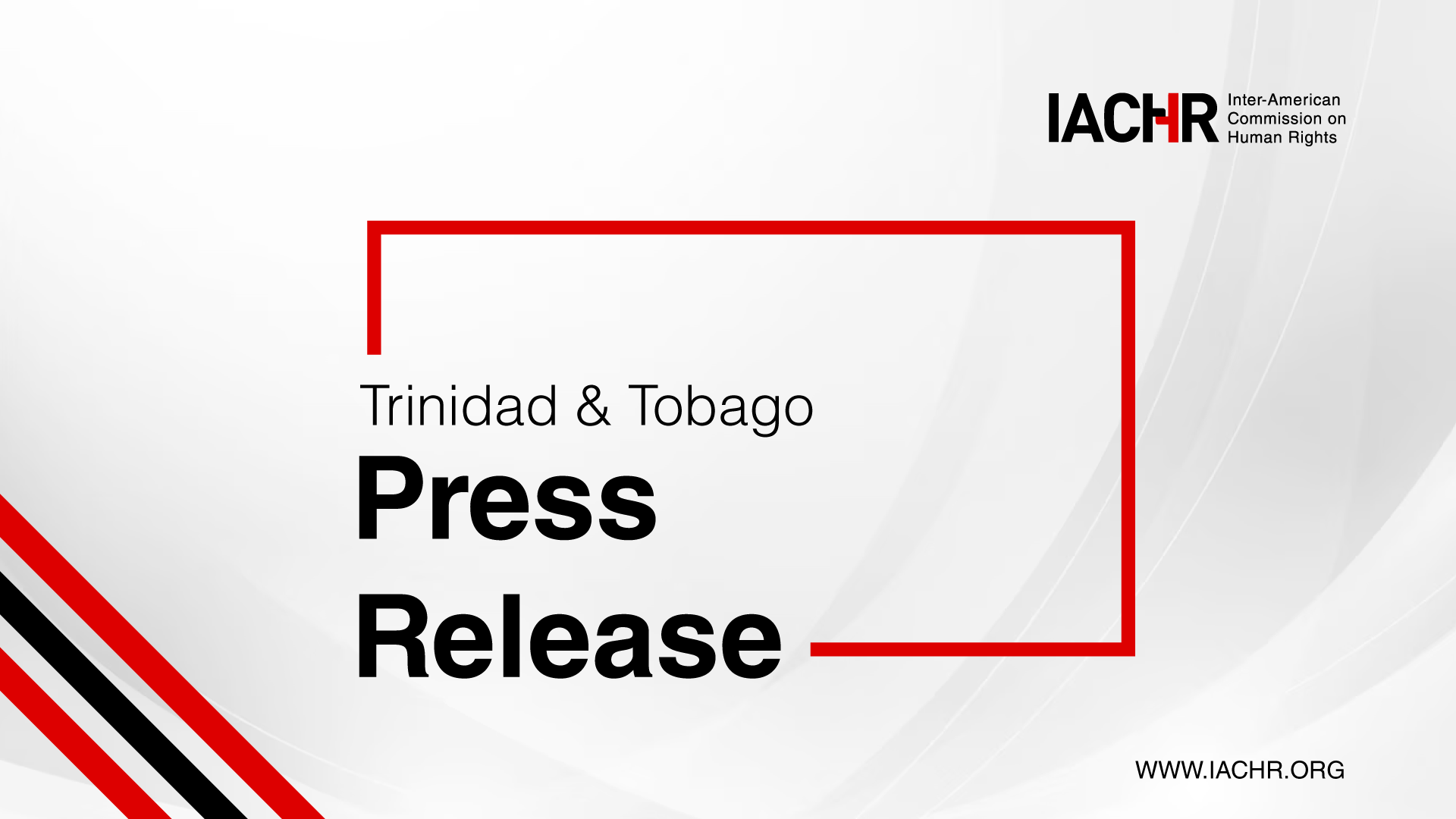 IACHR urges Trinidad and Tobago to respect LGBTI persons’ rights and guarantee non-discrimination