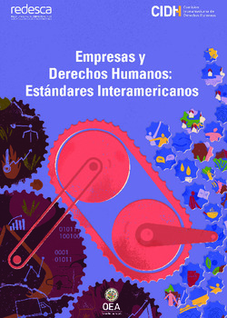 Empresas y Derechos Humanos: Estndares Interamericanos