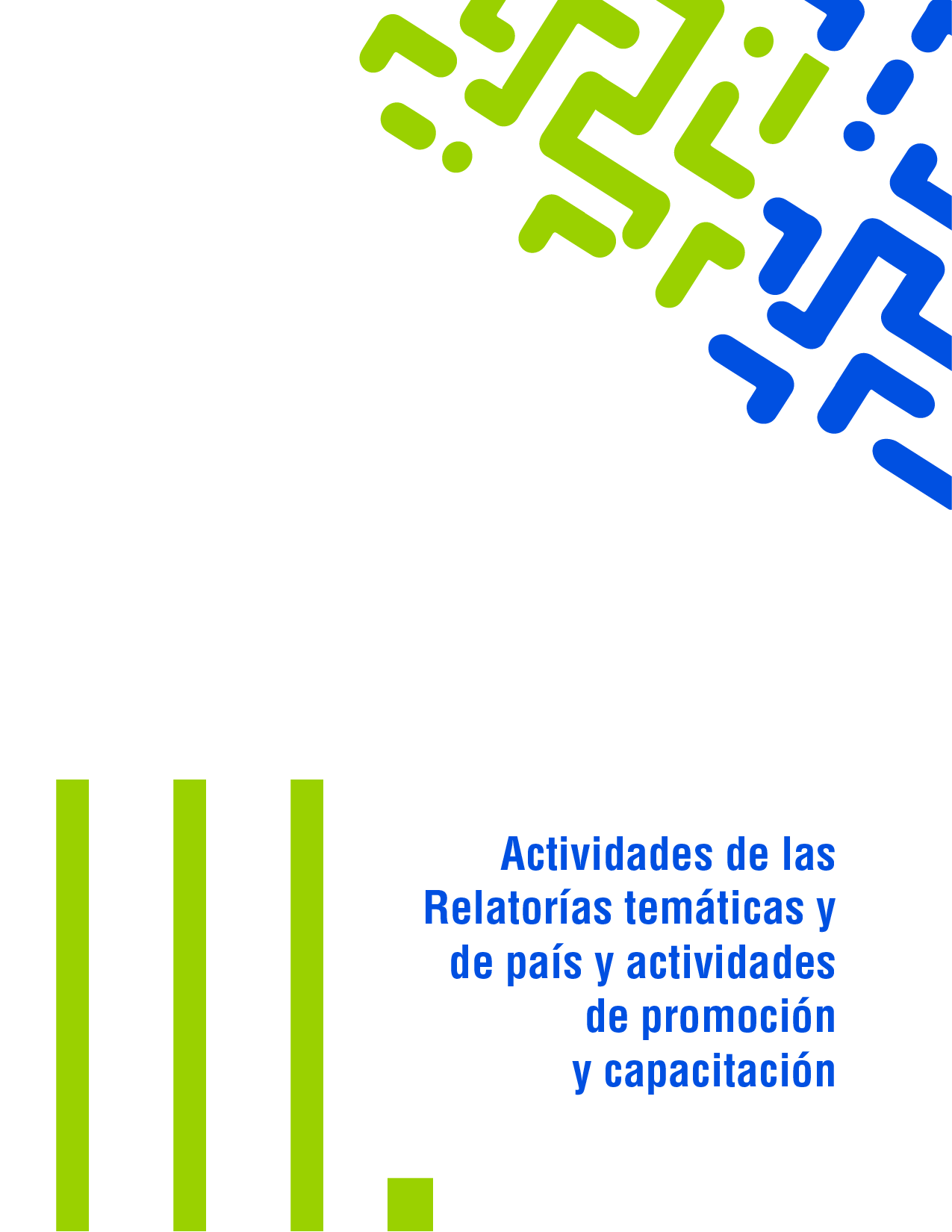 Actividades de las relatoras temticas y de pas y actividades de promocin y capacitacin
