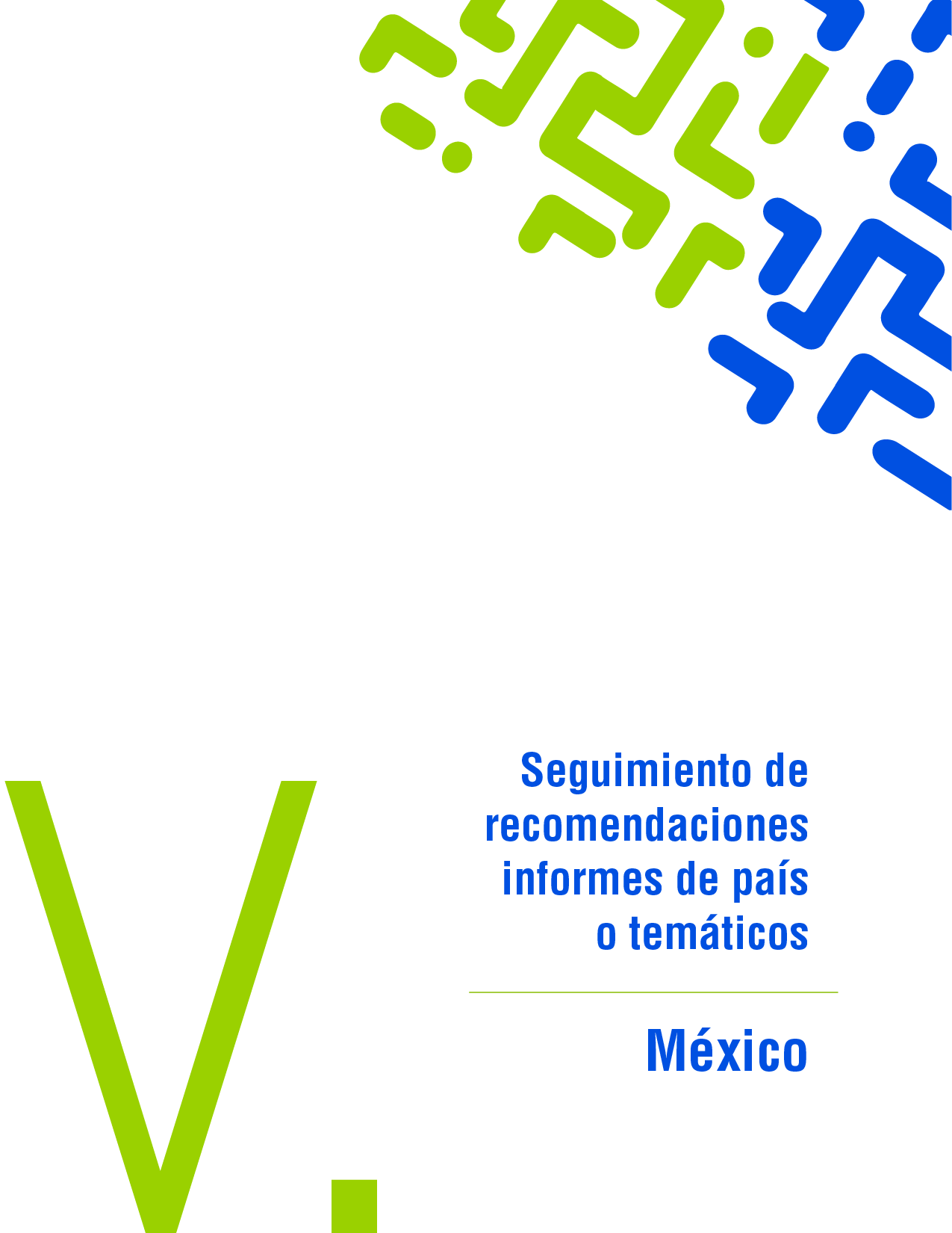 Noveno informe de seguimiento de recomendaciones formuladas por la CIDH en el informe sobre situacin de derechos humanos en Mxico de 2015