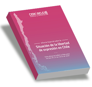 Special Report on the situation of freedom of expression in Chile