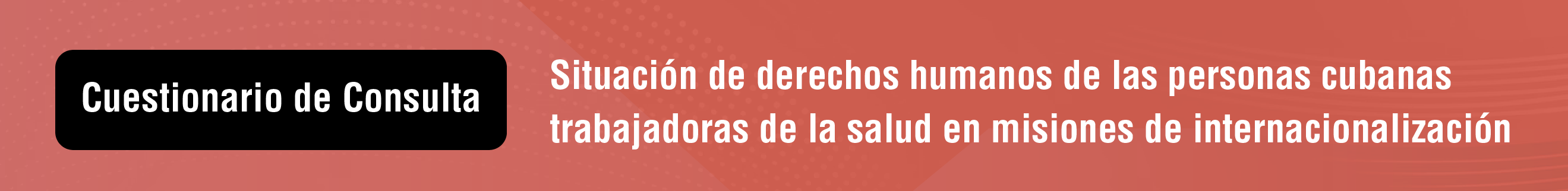 Situacin de derechos humanos de las personas cubanas trabajadoras de la salud en misiones de internacionalizacin