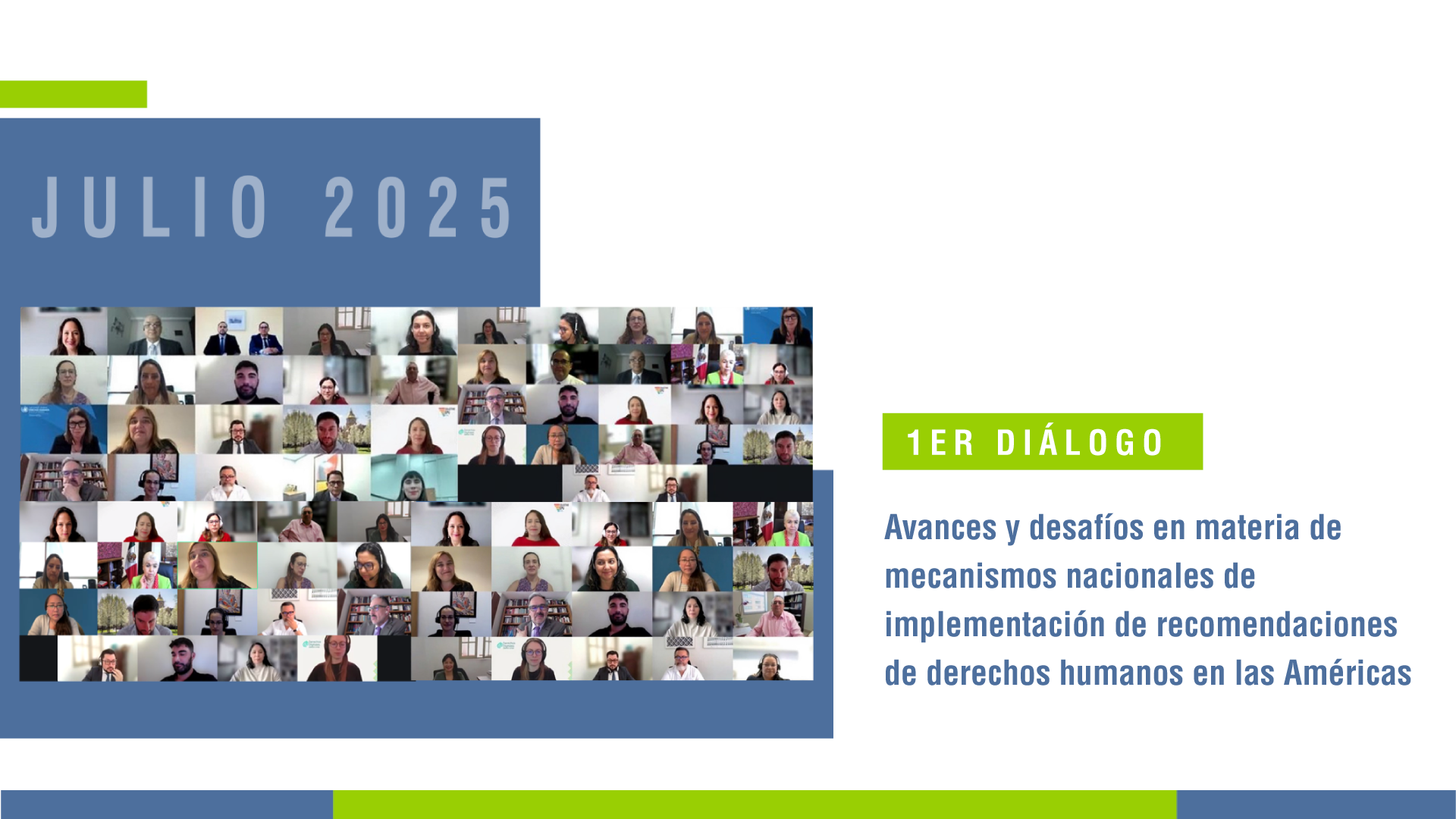 Primer Diálogo: Avances y desafíos Mecanismos Nacionales de Implementación de Recomendaciones